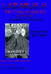 [Nagashima Chousuke] Kigenzen 10000 Nen no Ota | The Otaku in 10,000 B.C. Ch. 1-22 [English] [Natty Translations, Lazarus H]