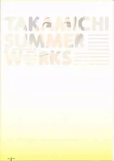 TAKAMICHI SUMMER WORKS