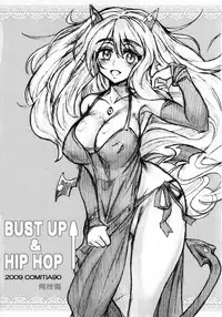 (COMITIA90) [Orezashow (Yatsuyaku Ashiya)] BUST UP & HIP HOP