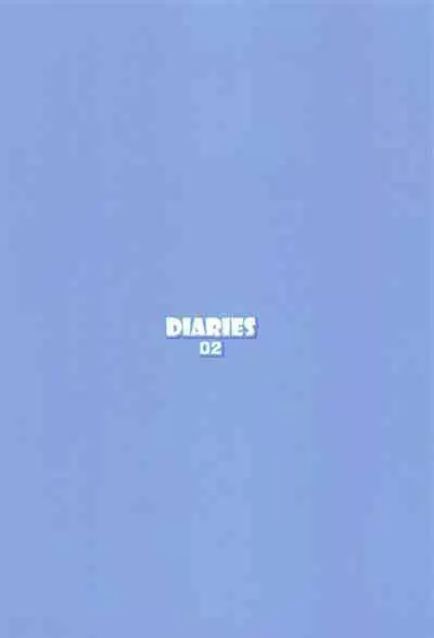 DIARIES 02