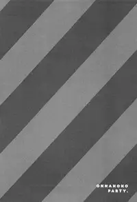 [Henreader] Onnanoko Party.