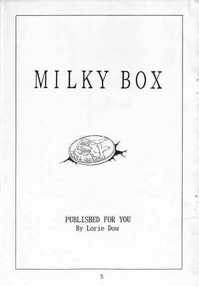 [RoriE-Do (Saeki Takao)] MILKY BOX (NG Knight Lamune &40)