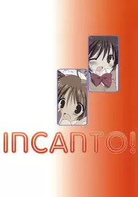 (COMIC1☆3) [Korisuya (Korisu)] INCANTO!
