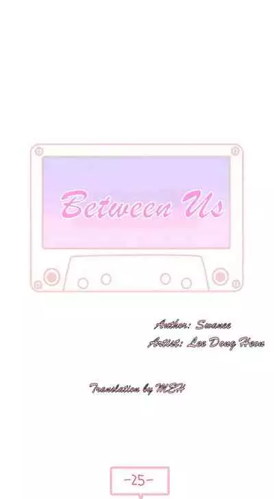 BETWEEN US Ch. 1-26