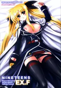 (C81) [Kamogawaya (Kamogawa Tanuki)] NINETEENS EX.F (Mahou Shoujo Lyrical Nanoha)