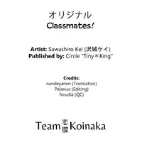 (COMIC1☆7) [Tiny＊ King (Sawashiro Kei)] Classmates! [English] [Team Koinaka]