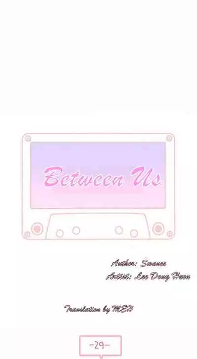 BETWEEN US Ch. 1-32