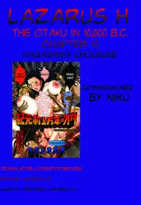 [Nagashima Chousuke] Kigenzen 10000 Nen no Ota | The Otaku in 10,000 B.C. Ch. 1-22 [English] [Natty Translations, Lazarus H]