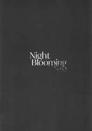 Night Bloming【dainihan】