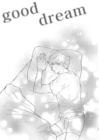 Good Dream + Muhai