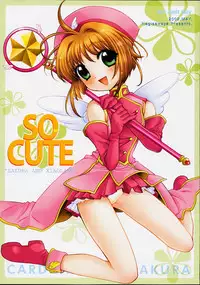 (CR31) [Nagisawaya (Nagisawa You)] So Cute (Cardcaptor Sakura)