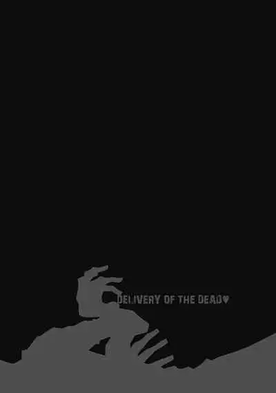 Delivery of the Dead
