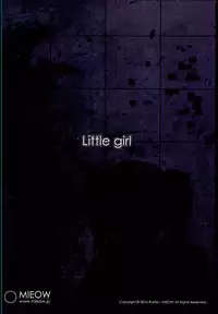 (C90) [Mieow (Rustle)] Little Girl 13