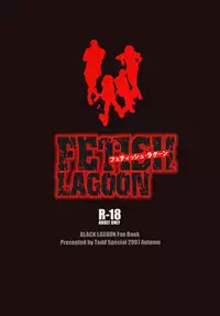 [Todd Special (Todd Oyamada)] FETISH LAGOON (Black Lagoon) [Digital]