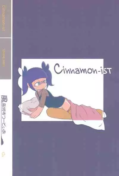 Cinnamon‐ist
