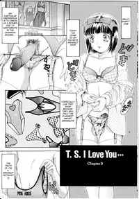 [The Amanoja9] T.S. I LOVE YOU... 1 Ch. 9 [English]