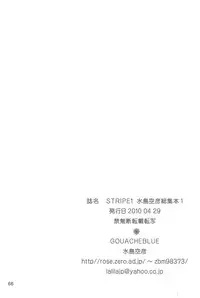 (COMIC1☆4) [GOUACHE BLUE (Mizushima Sorahiko)] stripe1 (Various)