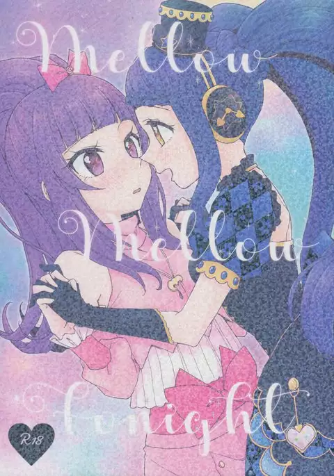 MELLOW MELLOW TONIGHT