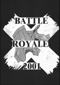(C60) [RACK&PINION (Iogi Juichi)] BATTLE ROYALE 2001 (Battle Royale)