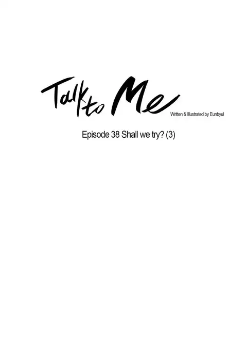 Talk To Me Ch.1-51
