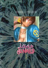 (C59) [Strike Three (Various)] Love JUNKIE 1 (Various)