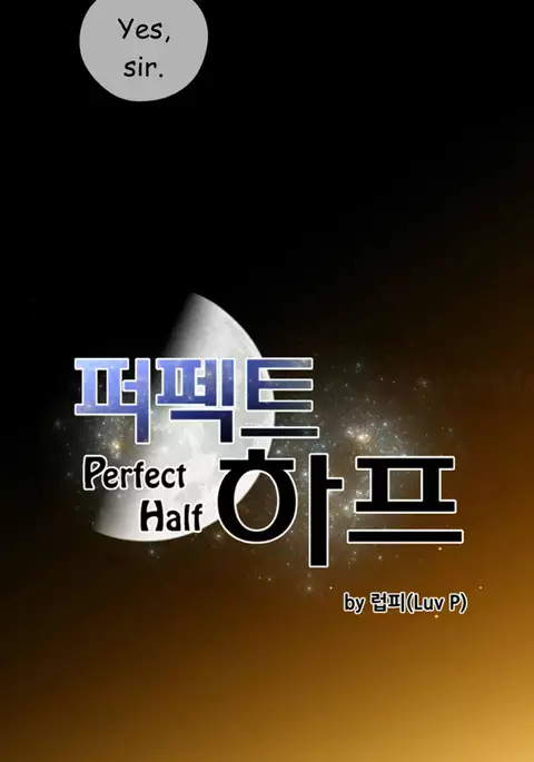 Perfect Half Ch.1-24