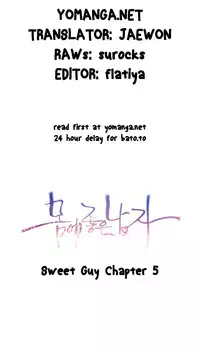 [ I Wonsik] Sweet Guy Ch.1-56 (English) (YoManga) (Ongoing)