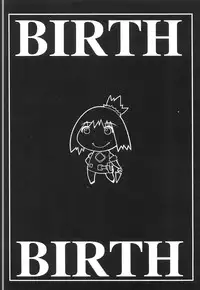 [Koutarou] BIRTH