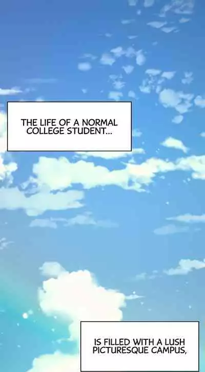 Is There No Goddess in My College? Ch.14/?