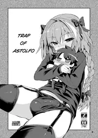 [Konnyaku Nabe (magifuro Konnyaku)] Trap of Astolfo (Fate/Grand Order) [English] [Digital]
