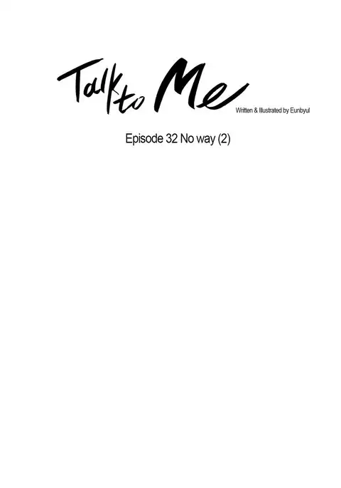 Talk To Me Ch.1-36