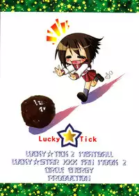 (C73) [CIRCLE ENERGY (Imaki Hitotose)] Lucky Tick 2 - Meatball (Lucky Star)