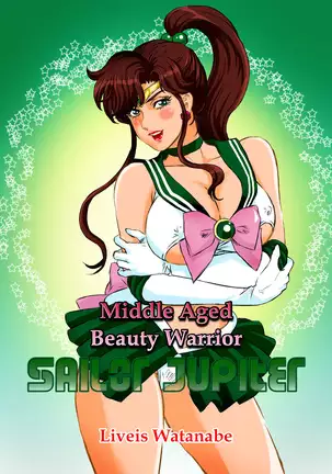 Bimajo Senshi | Middle Aged Beauties Sailor Senshis