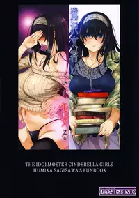 (C93) [PIANIISHIMO (Pija)] Sagisawa Fumika wa Yoku Moteru (THE IDOLM@STER CINDERELLA GIRLS)