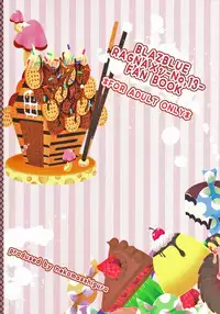 (C85) [Nekobakuchi (Uzukinoko)] Okashi Yori mo Amai Yume (BLAZBLUE)