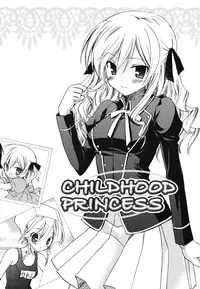 [Komiya Yuuta] Childhood Princess ch 1 (English)