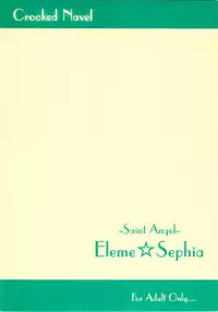 [Crooked Navel] Saint Angel Eleme☆Sephia P