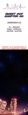 [ I Wonsik] Sweet Guy Ch.1-56 (English) (YoManga) (Ongoing)