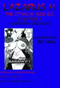 [Nagashima Chousuke] Kigenzen 10000 Nen no Ota | The Otaku in 10,000 B.C. Ch. 1-22 [English] [Natty Translations, Lazarus H]