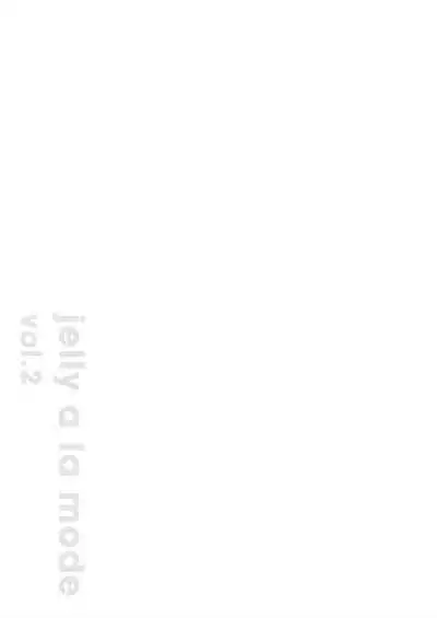 jelly a la mode vol.2