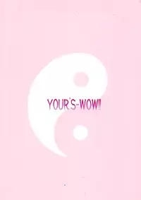 (C68) [Your's-Wow!! (Konata Hyuura, Yuku)] Touen Mousou (Onmyou Taisenki)