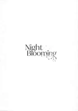 Night Bloming【dainihan】