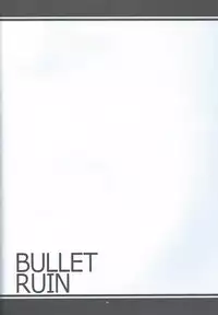 (C88) [Kanten Jigenryuu (Kanten)] BULLET RUIN (BLAZBLUE)