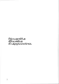 (C84) [Astro Qube. (masha)] Nirvanilla Rhumba Frappuccino. (Nichijou)
