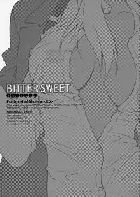 (C66) [Totsugeki Wolf (Yuuki Mitsuru)] BITTER SWEET (Fullmetal Alchemist) [English] [Slayerjammer]